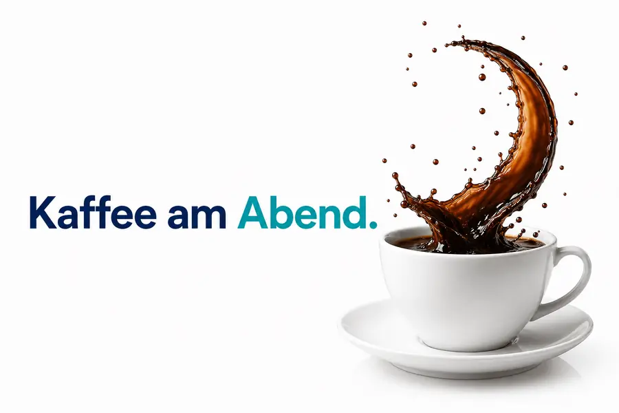 Kaffee am Abend