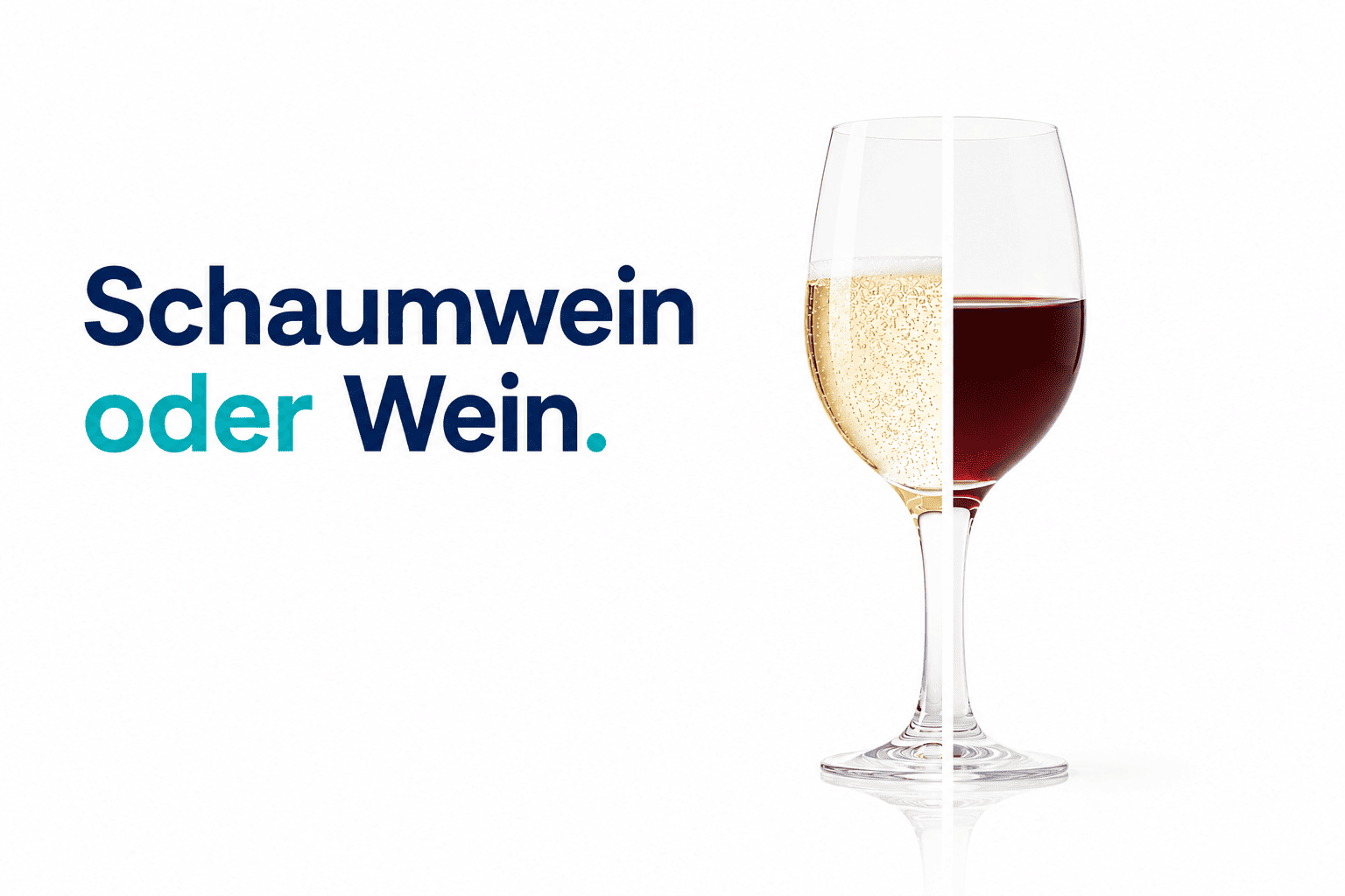 Schaumwein oder Wein